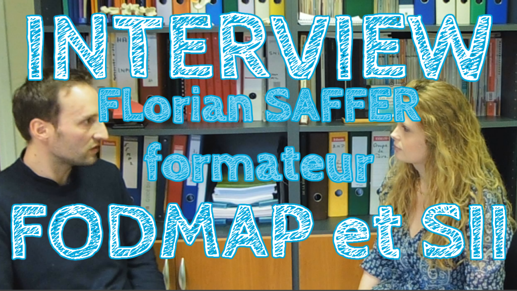 Interview Florian SAFFER diététicien, formateur, syndrome de l'intestin irritable, alimentation pauvre en FODMAP, vidéo
