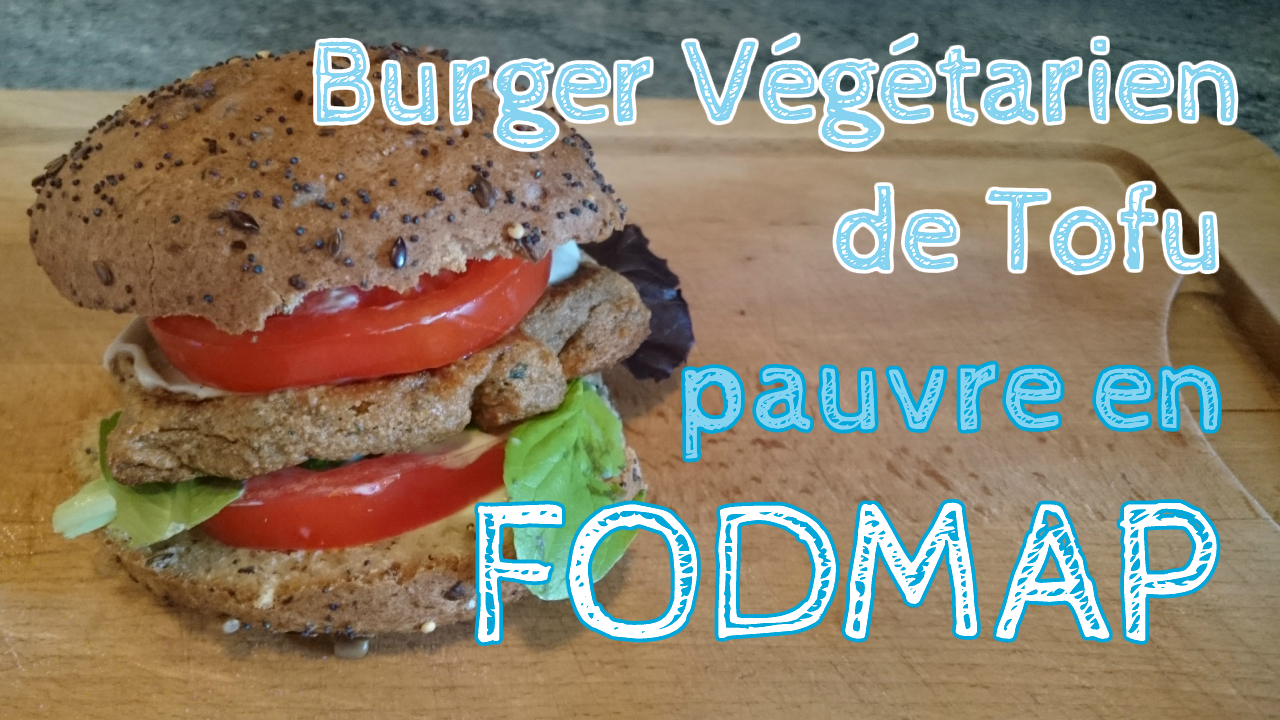 Recette du burger végétarien de tofu pauvre en FODMAP