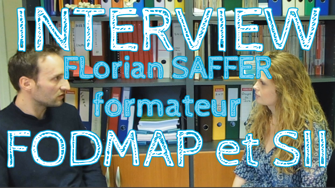 Interview de Florian SAFFER formateur FODMAP et SII pour les diététiciens vidéo 2/2